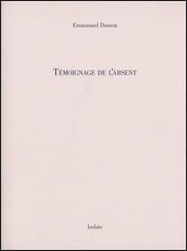Témoignage de l'absent