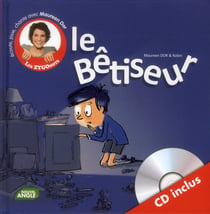 Le Betiseur