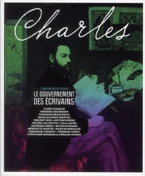 Revue charles n.1 - le gouvernement des écrivains