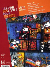 La revue des livres pour enfants n.240 : libre parcours