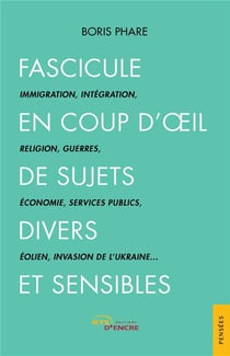 Fascicule en coup d'oeil de sujets divers et sensibles