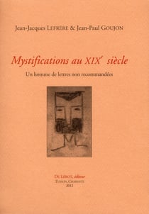COLLECTIF, 2000 - Les mystifications littéraires