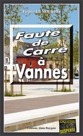 Faute de carré à Vannes