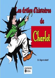 Les drôles histoires de Charlot