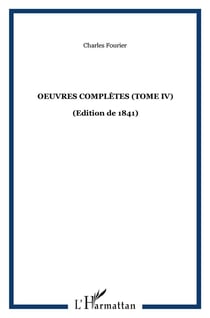 Oeuvres complètes (Tome IV) : (Edition de 1841)
