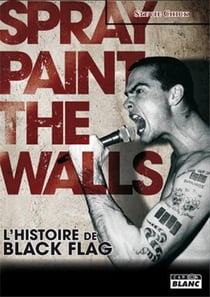 BLACK FLAG - Spray paint the walls