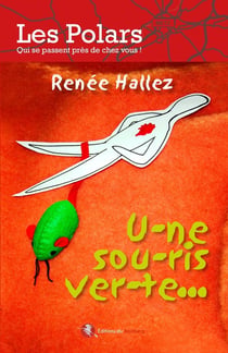 U-ne sou-ris ver-te...