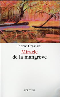 Miracle de la mangrove