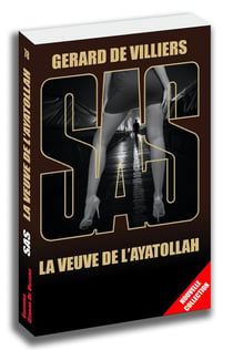 SAS Tome 78 : la veuve de l'Ayatollah