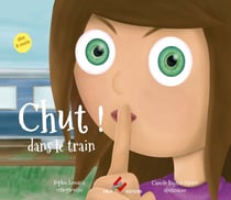 Chut ! dans le train