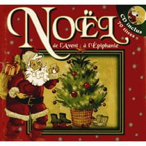 Noël - de l'Avent à l'Epiphanie