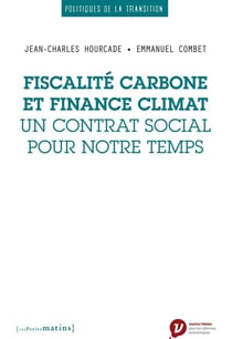 Fiscalité carbone et finance climat, un contrat social pour notre temps