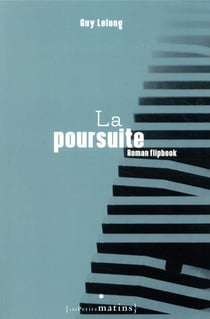 La poursuite - roman flipbook