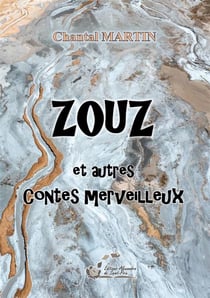 Zouz  et autres contes merveilleux