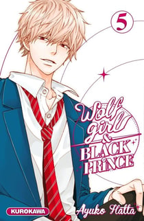 Wolf girl & black prince Tome 5