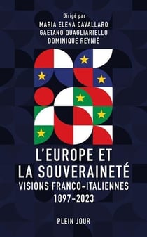 L'Europe et la Souveraineté : Visions franco-italiennes, 1897-2023