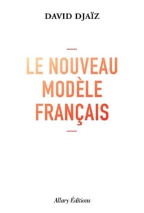 Le nouveau modèle francais