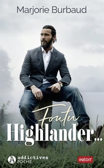 Foutu Highlander...