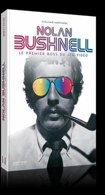 Nolan Bushnell : Le premier boss du jeu vidéo