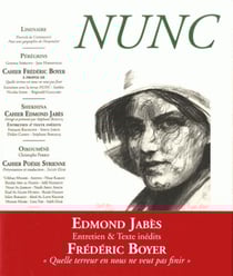 Revue nunc n.37 - cahier frédéric boyer / cahier edmond jabès / cahier poésie syrienne
