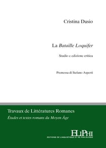 La bataille Loquifer : studio e edizione critica
