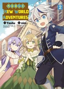 Noble new world adventures Tome 2