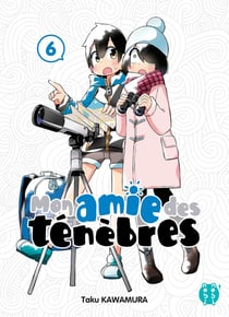 Mon amie des ténèbres Tome 6