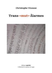 Trans-mut-alarmes