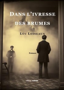 Dans l'ivresse des brumes