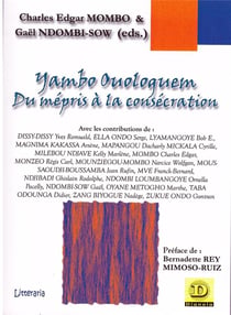 Yambo Ouologuem, du mépris à la consécration