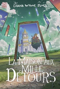 Hurle Tome 3 : la maison aux mille détours
