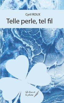 Telle perle, tel fil