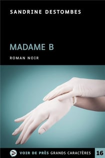 Madame B