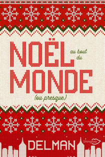 Noël au bout du monde (ou presque)