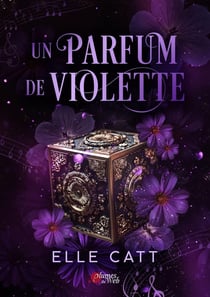 Un parfum de Violette