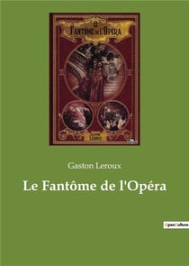 Le fantôme de l'opéra