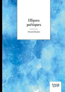 Ellipses poétiques