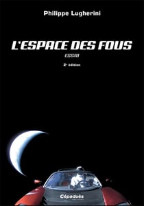 L'espace des fous (2e édition)