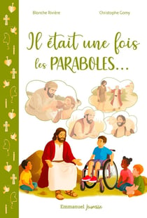 Il était une fois les paraboles...