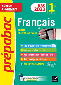 Prépabac réussir l'examen : français - 1re technologique