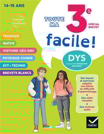 Toute ma 3e facile ! Spécial brevet ! tout-en-un adapté aux enfants dyslexiques