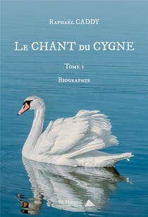 LE CHANT DU CYGNE