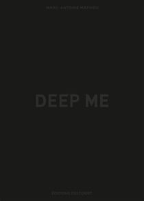 Deep me