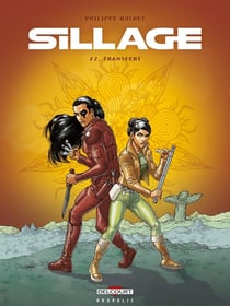 Sillage Tome 22 : transfert