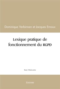 Lexique pratique de fonctionnement du rgpd