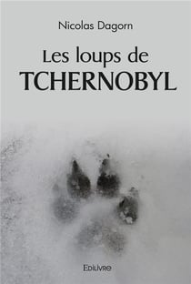 Les loups de tchernobyl