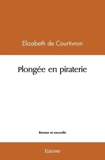 Plongee en piraterie