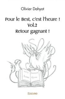 Pour le best, c'est l'heure ! vol.2 retour gagnant !