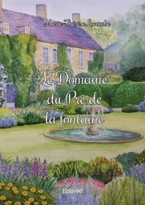 Le domaine du pre de la fontaine