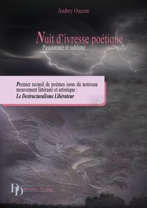 Nuit d'ivresse poétique : Passionnée et sublime